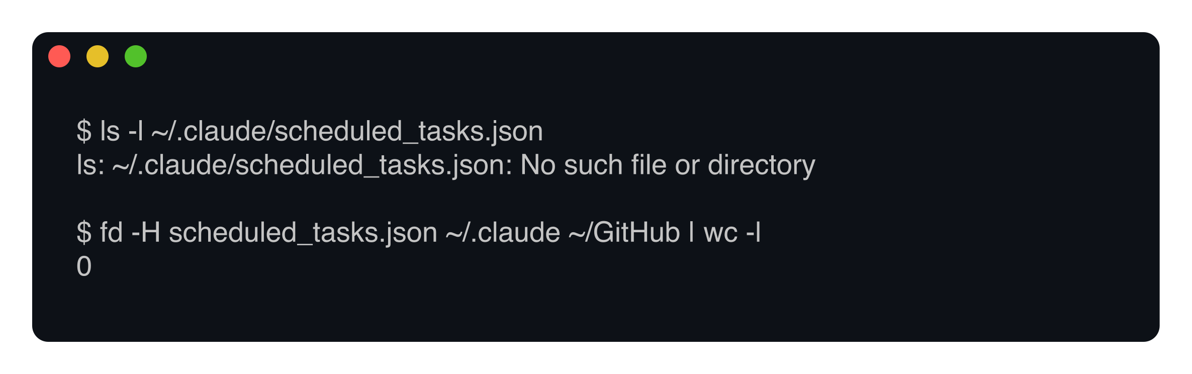 Terminal check showing no scheduled_tasks.json file exists on disk despite a durable job being active