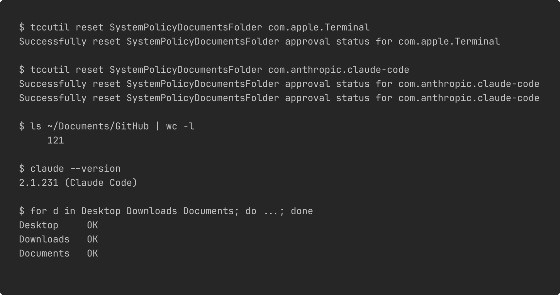 Both tccutil resets running, followed by the folder listing 121 entries and claude reporting version 2.1.231